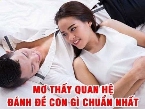 mơ thấy quan hệ tình dục là điềm báo gì, đánh lô đề số mấy?