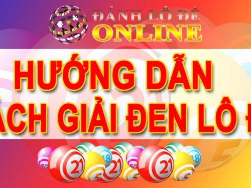 các cách giải đen khi đánh lô đề giúp đổi vận nhanh chóng nhất